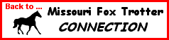 Foxtrotters for sale, horse property listed, horse related business, tack and misc items for sale, if you don't find what you need then post an ad for the item you need.